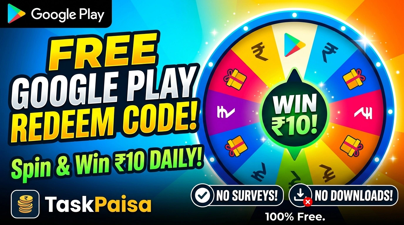 Google Play Redeem Code Giveaway — Spin & Win ₹10 Daily