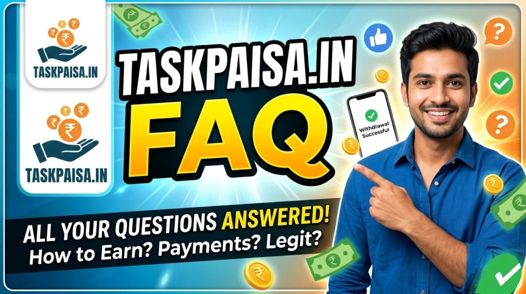 earn money online faq taskpaisa website