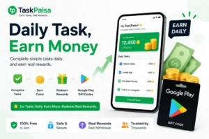 Daily Task Earn Money: Complete Tasks Every Day & Get Paid via UPI